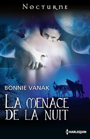 [Draicon Werewolves 01] • -La Menace De La Nuit